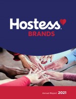Click here to view Hostess Brands, Inc. 2021 Annual Report